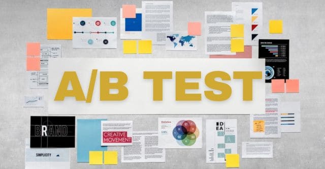 A/B Test définition, conseils stratégies et exemples